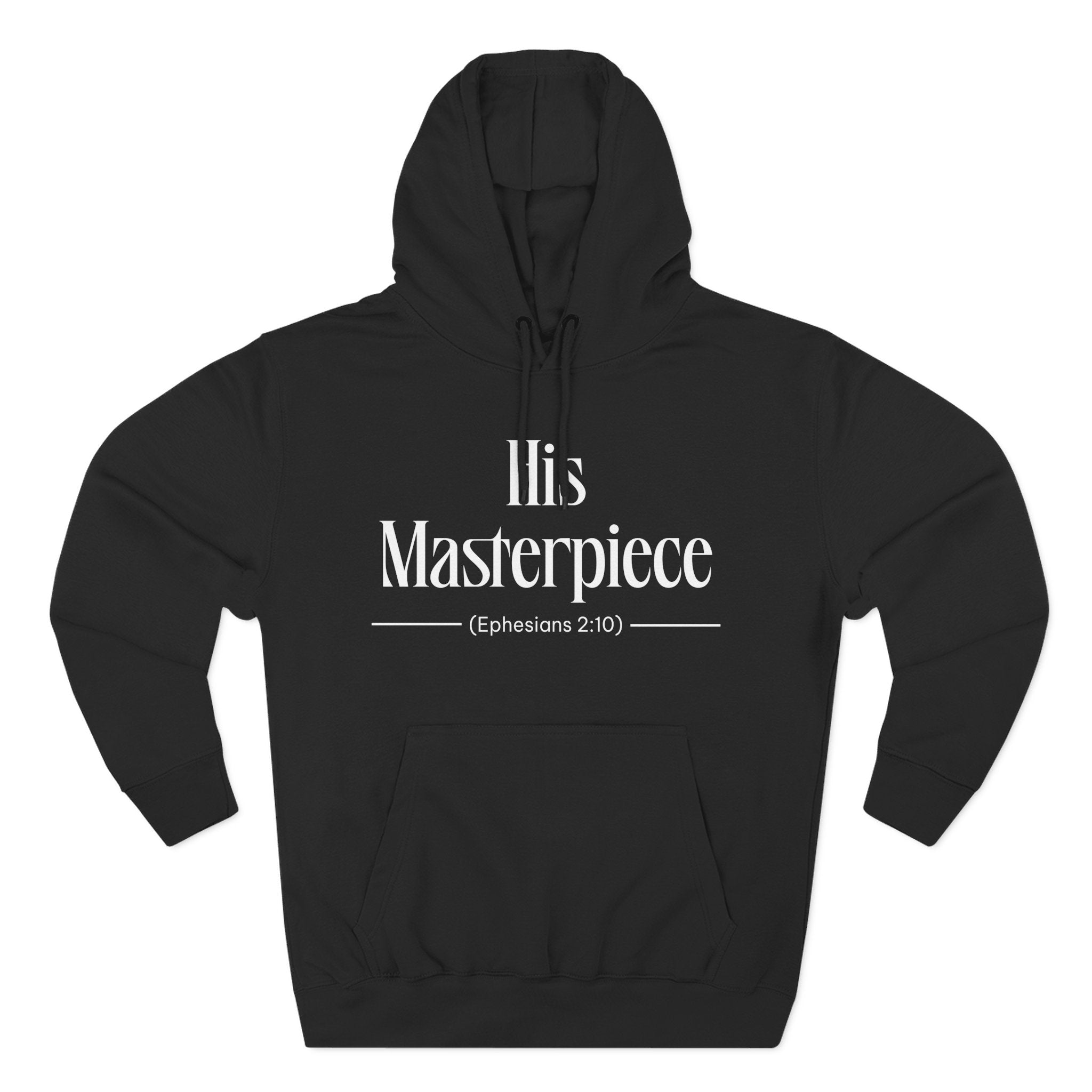 His Masterpiece Hoodie, Unisex Sweatshirt, Casual Wear, Gift for Her, Fall Fashion, Holiday Gift
