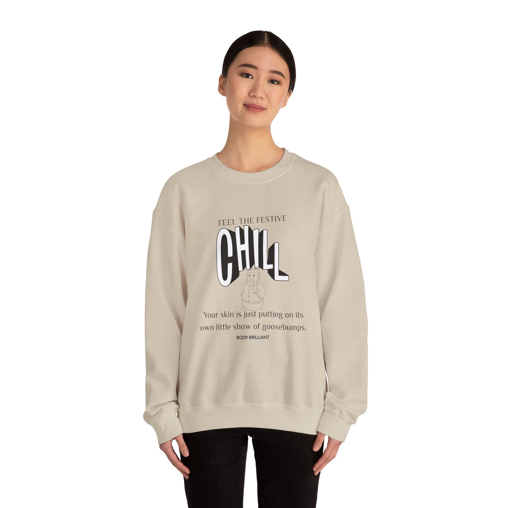 Feel the festive chill Sweatshirt | Inspirational Crewneck, Gift for Fitness Lovers, Motivational Apparel, Unisex Sweatshirt, Cozy Fitness Wear