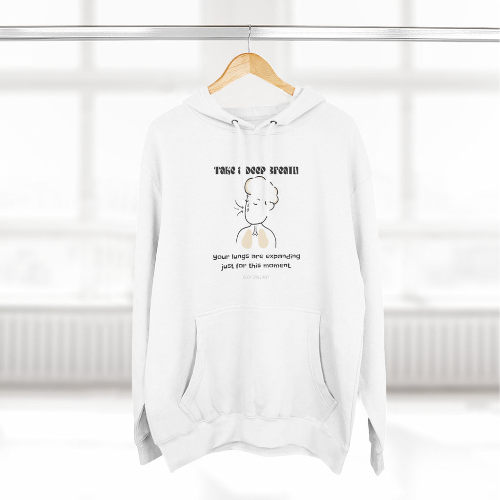 Take a deep breath Hoodie, Unisex Sweatshirt, Casual Wear, Gift for Her, Fall Fashion, Holiday Gift