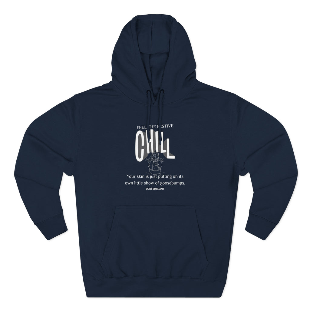 Feel that festive chill Hoodie, Unisex Sweatshirt, Casual Wear, Gift for Her, Fall Fashion, Holiday Gift