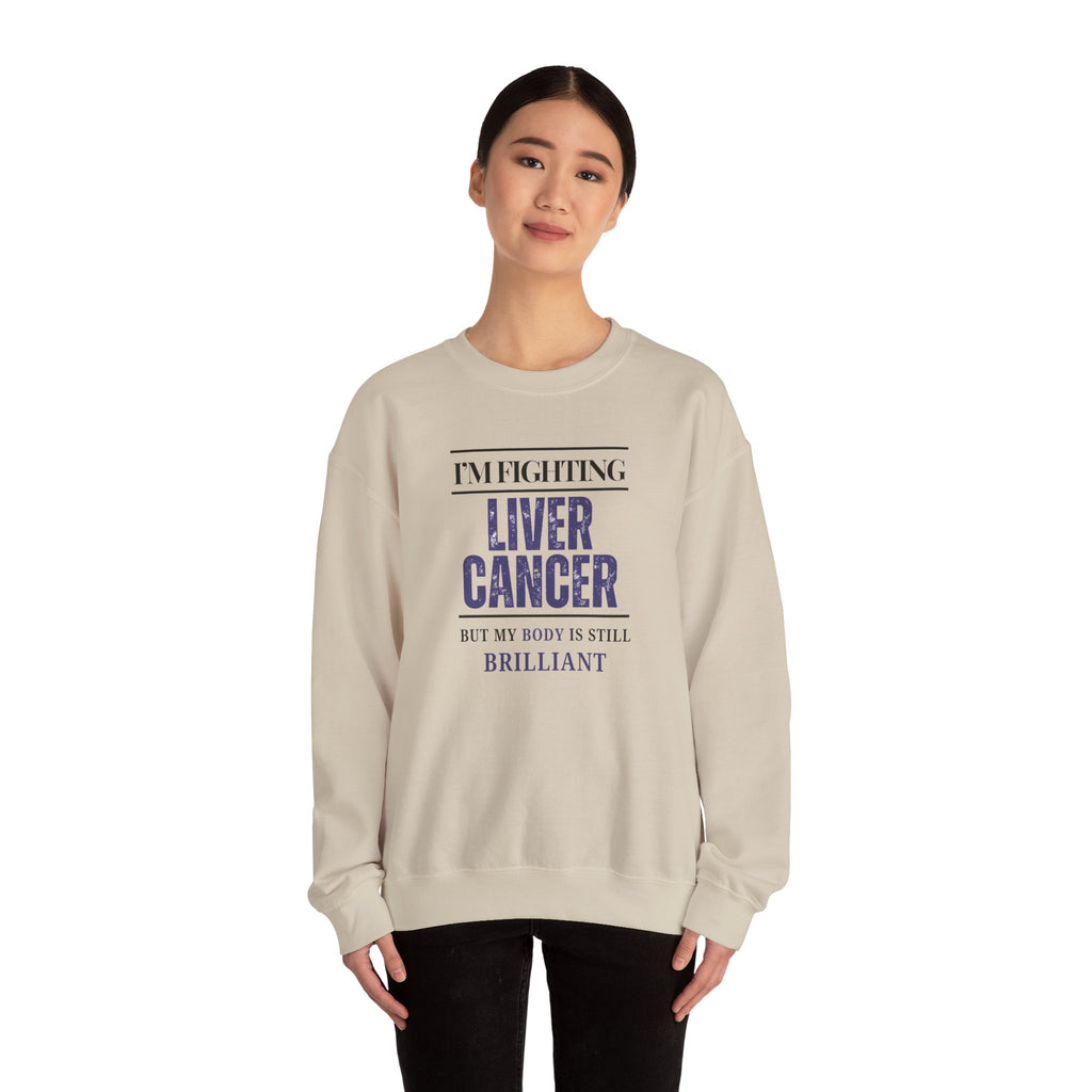 I'm fighting liver cancer Sweatshirt | Inspirational Crewneck, Gift for Fitness Lovers, Motivational Apparel, Unisex Sweatshirt, Cozy Fitness Wear