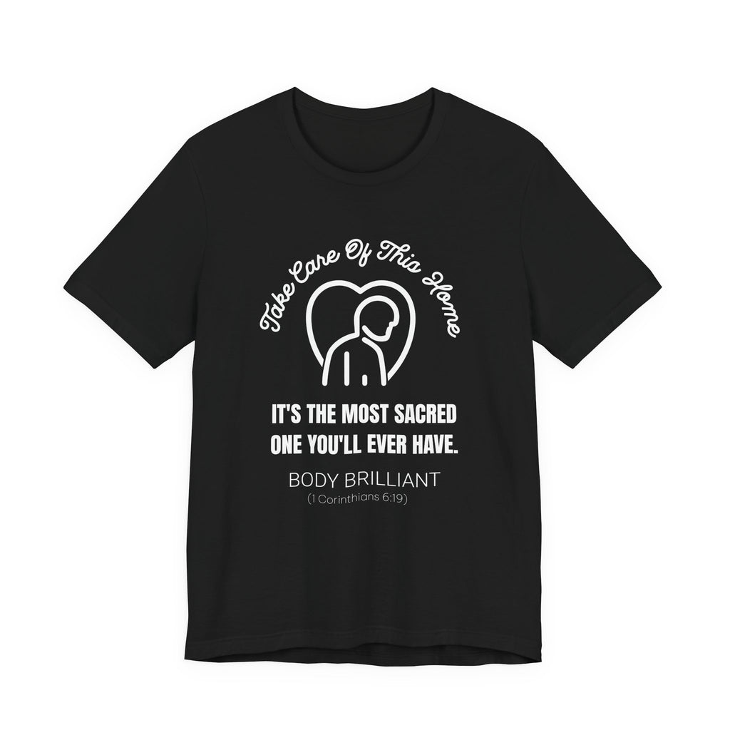 Take Care of this Home Inspirational Tee, Unisex Jersey Shirt, Motivational Gift, Spiritual Apparel, Perfect for Everyday Wear