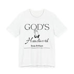 God's Handiwork Inspirational Tee, Unisex Jersey Shirt, Motivational Gift, Spiritual Apparel, Perfect for Everyday Wear