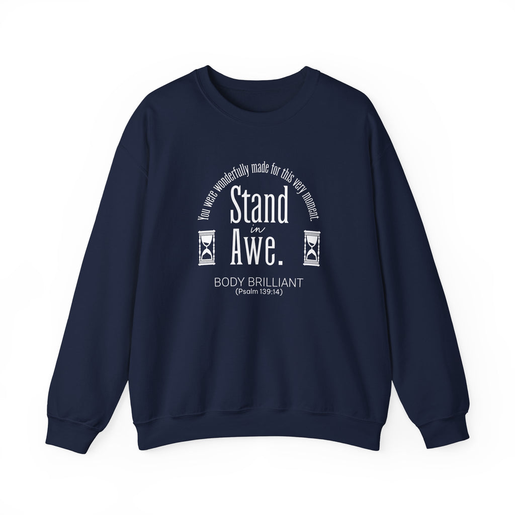 Stand in awe Sweatshirt | Inspirational Crewneck, Gift for Fitness Lovers, Motivational Apparel, Unisex Sweatshirt, Cozy Fitness Wear