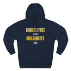Cancer-free and brilliantly me Hoodie, Unisex Sweatshirt, Casual Wear, Gift for Her, Fall Fashion, Holiday Gift
