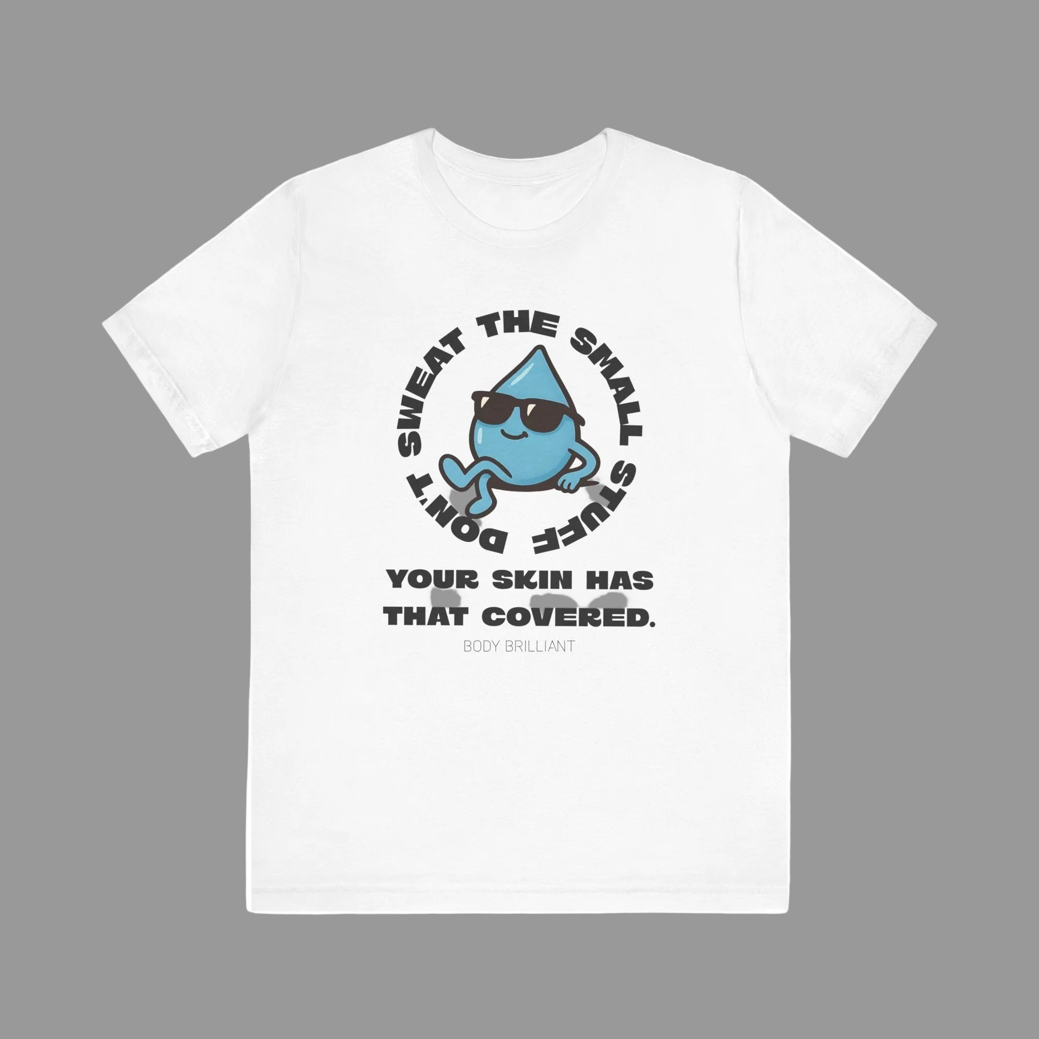 Don't sweat the small stuff Inspirational Tee, Unisex Jersey Shirt, Motivational Gift, Spiritual Apparel, Perfect for Everyday Wear