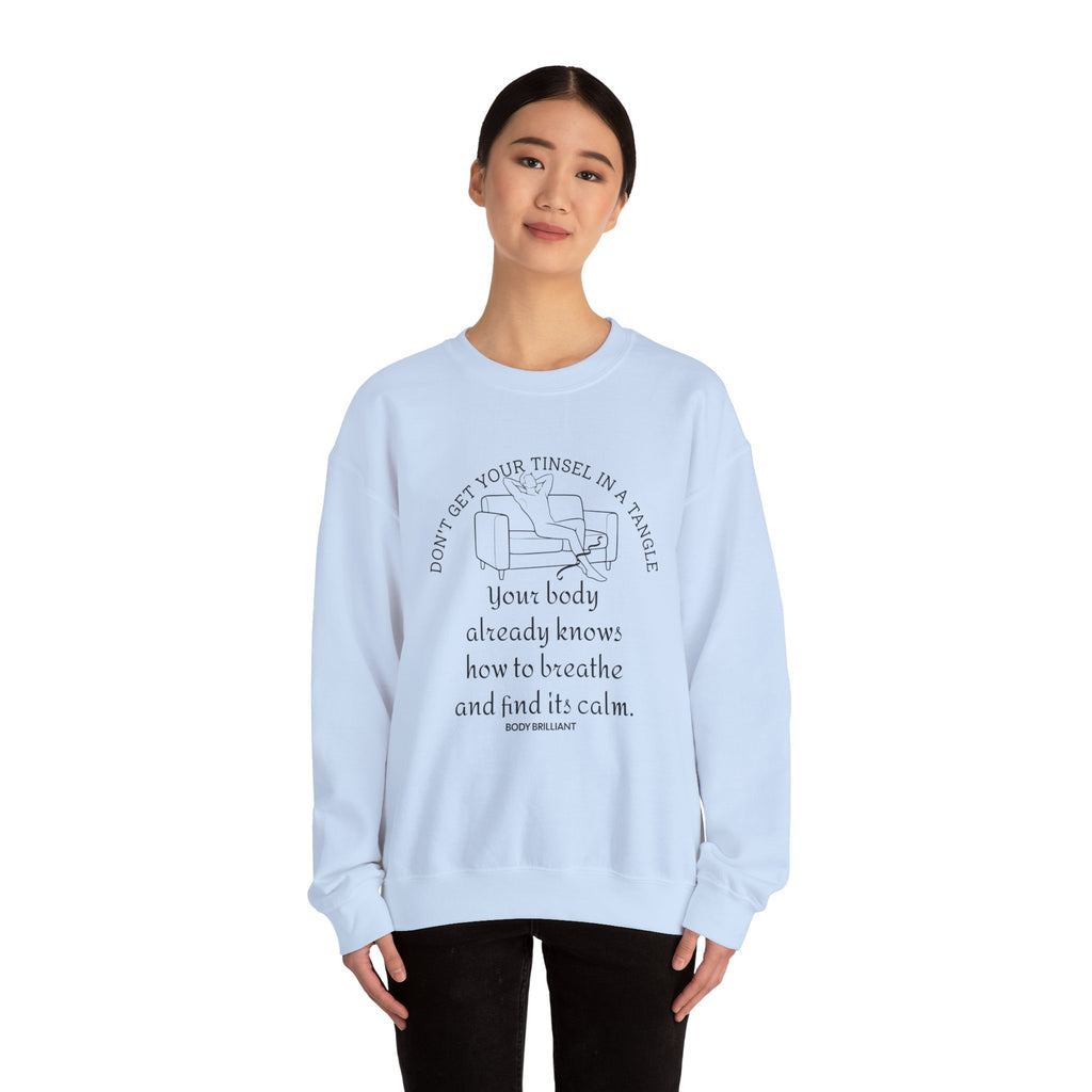 Don't get your tinsel in a tangle Sweatshirt | Inspirational Crewneck, Gift for Fitness Lovers, Motivational Apparel, Unisex Sweatshirt, Cozy Fitness Wear