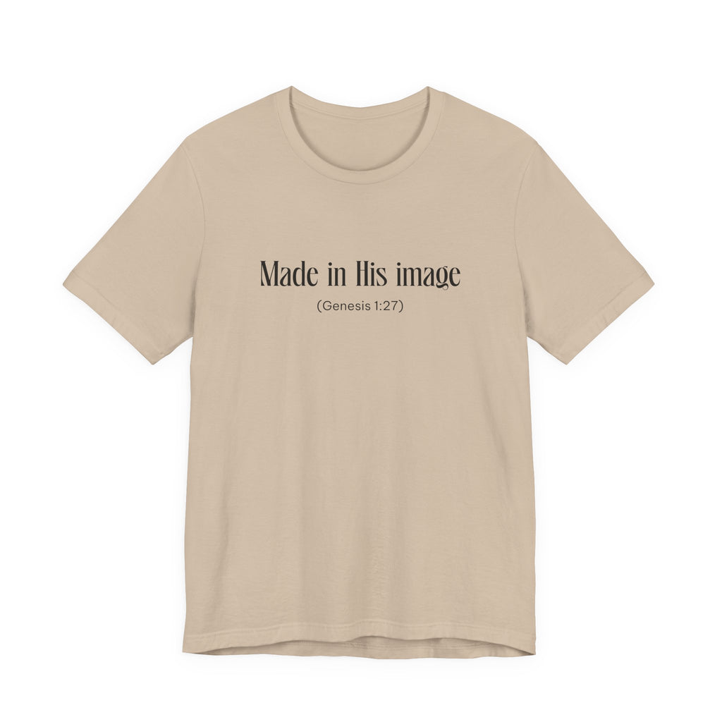 Made in his Image Inspirational Tee, Unisex Jersey Shirt, Motivational Gift, Spiritual Apparel, Perfect for Everyday Wear