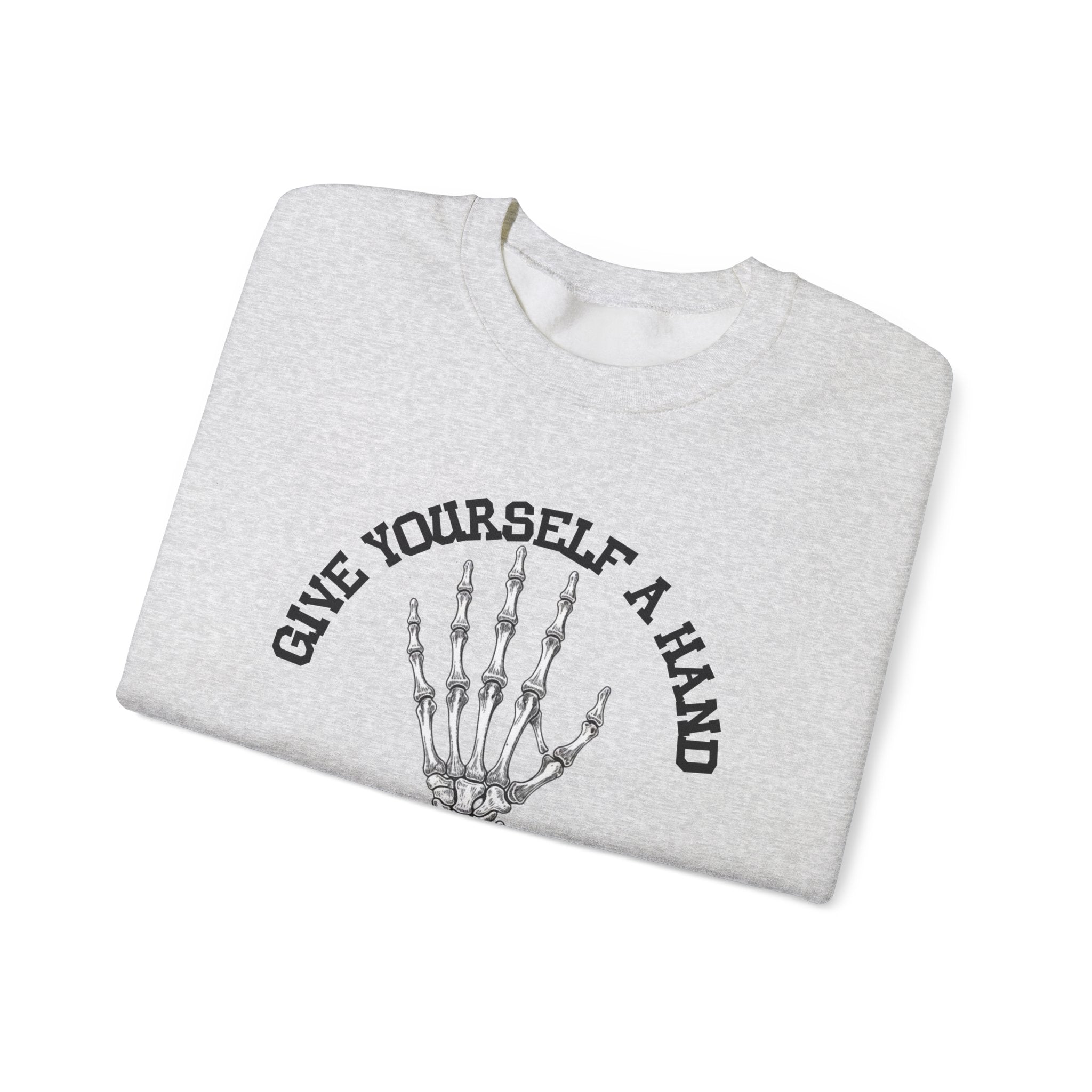Give yourself a hand Sweatshirt | Inspirational Crewneck, Gift for Fitness Lovers, Motivational Apparel, Unisex Sweatshirt, Cozy Fitness Wear