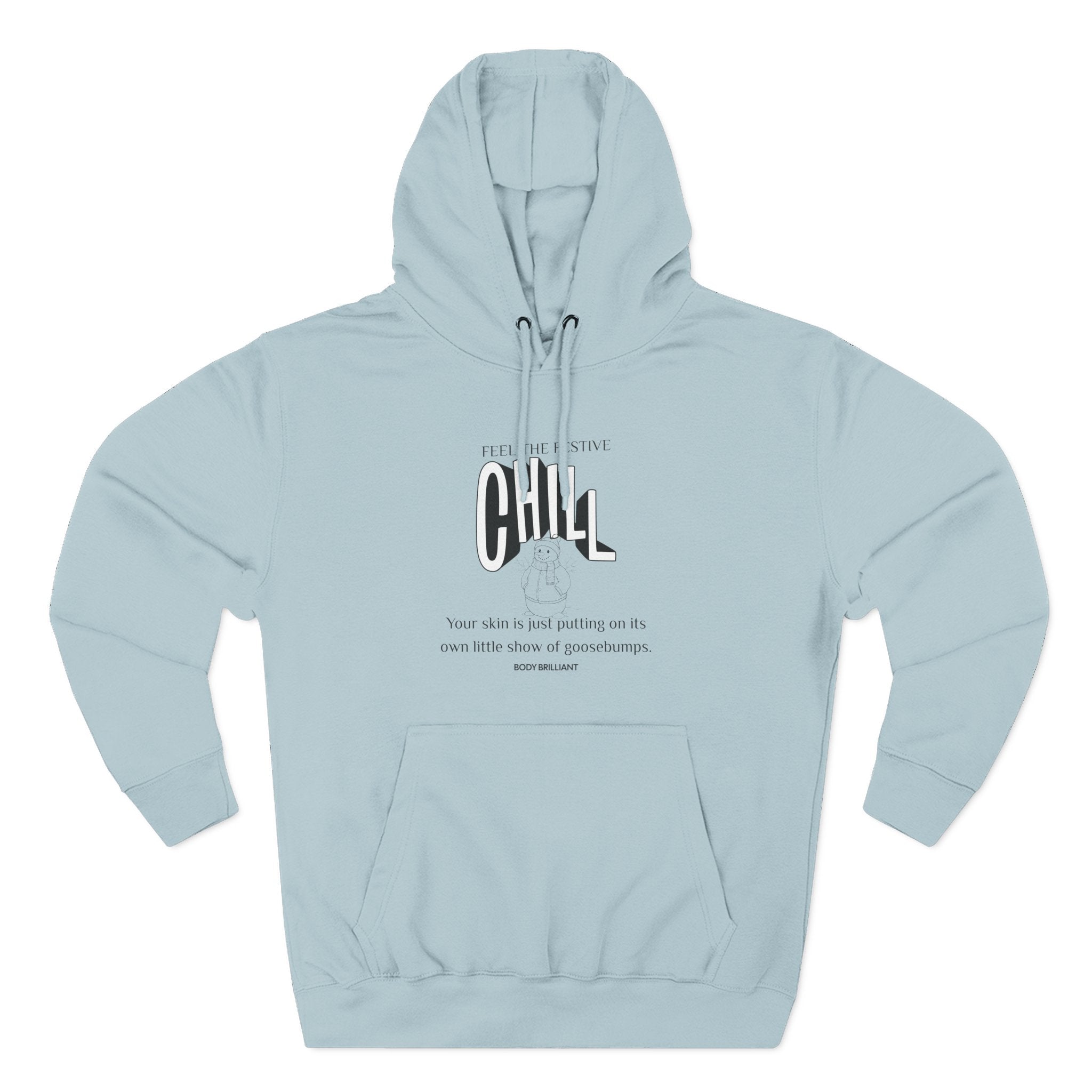 Feel that festive chill Hoodie, Unisex Sweatshirt, Casual Wear, Gift for Her, Fall Fashion, Holiday Gift