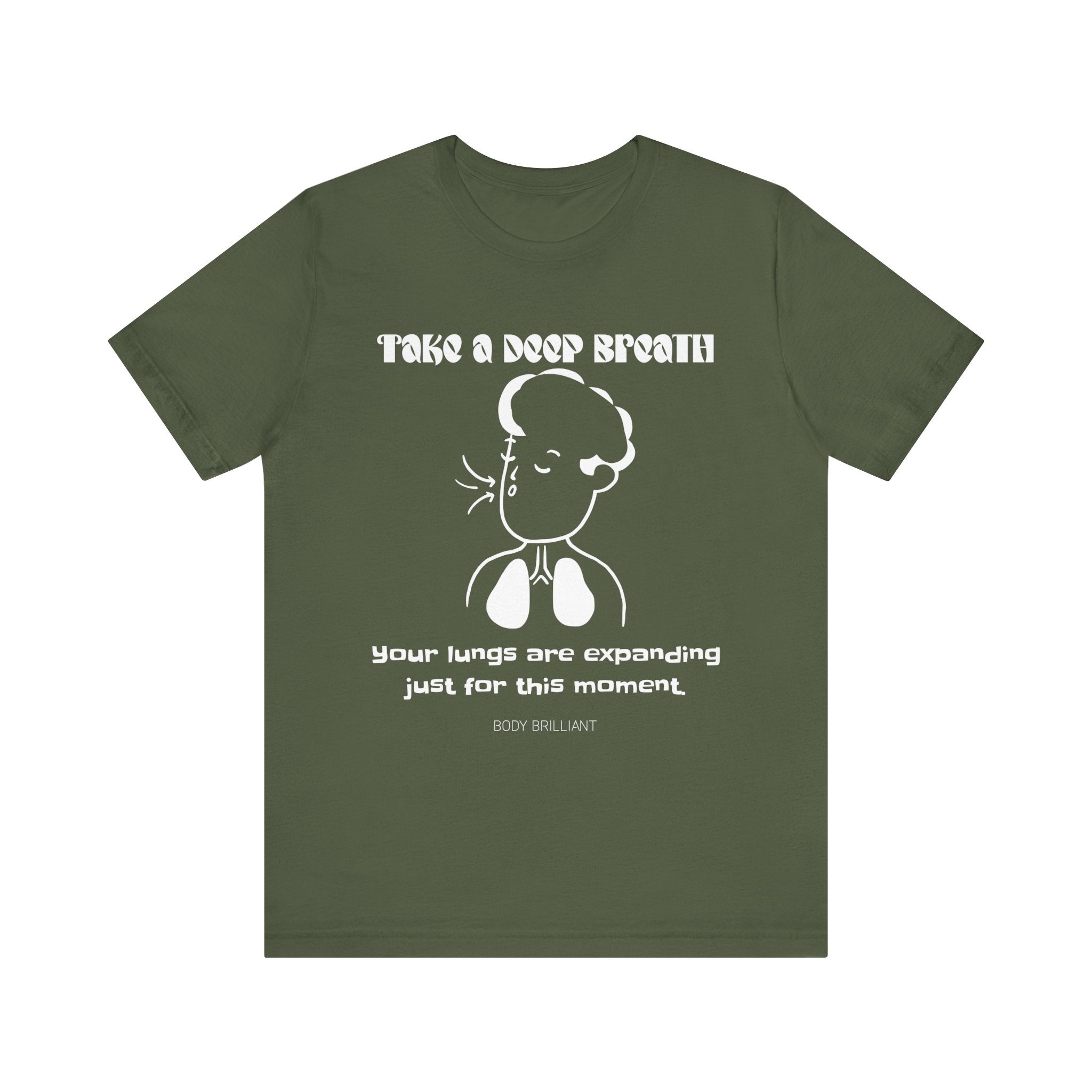 Take a deep breath Inspirational Tee, Unisex Jersey Shirt, Motivational Gift, Spiritual Apparel, Perfect for Everyday Wear