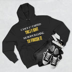 Cancer started this fight. My body is going to finish it Hoodie, Unisex Sweatshirt, Casual Wear, Gift for Her, Fall Fashion, Holiday Gift