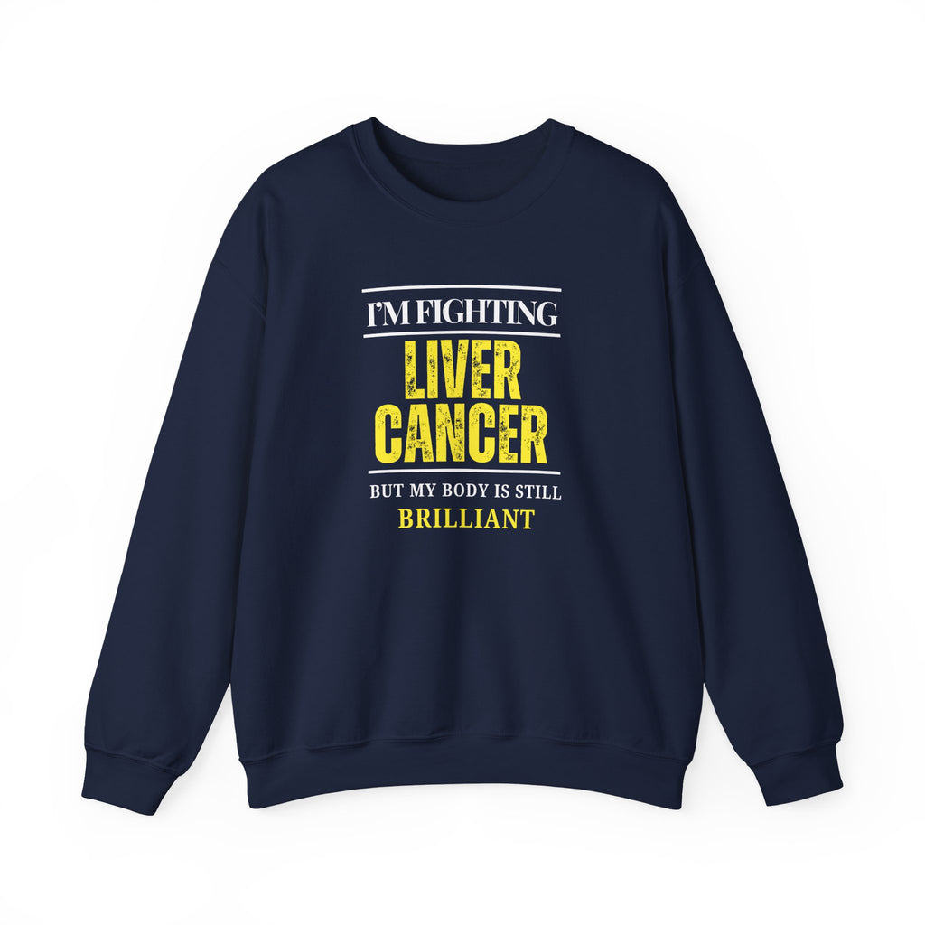 I'm fighting liver cancer Sweatshirt | Inspirational Crewneck, Gift for Fitness Lovers, Motivational Apparel, Unisex Sweatshirt, Cozy Fitness Wear