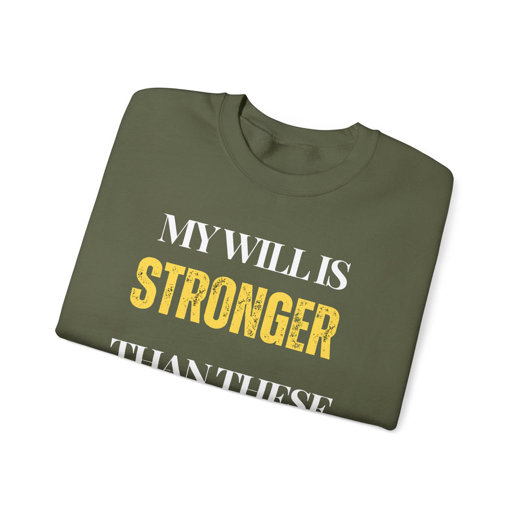 My will is stronger than these rogue cells Sweatshirt | Inspirational Crewneck, Gift for Fitness Lovers, Motivational Apparel, Unisex Sweatshirt, Cozy Fitness Wear