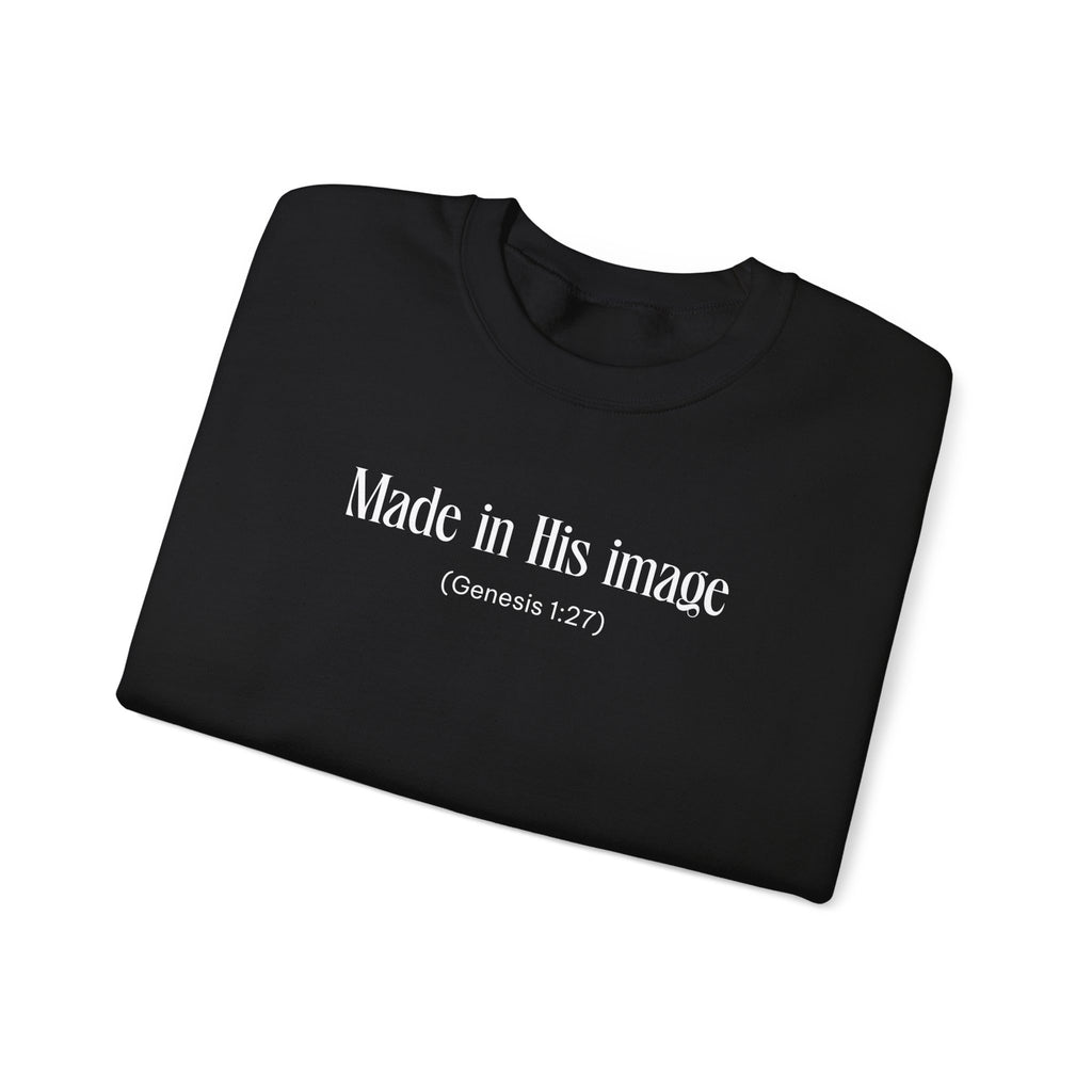 Made in his image Sweatshirt | Inspirational Crewneck, Gift for Fitness Lovers, Motivational Apparel, Unisex Sweatshirt, Cozy Fitness Wear