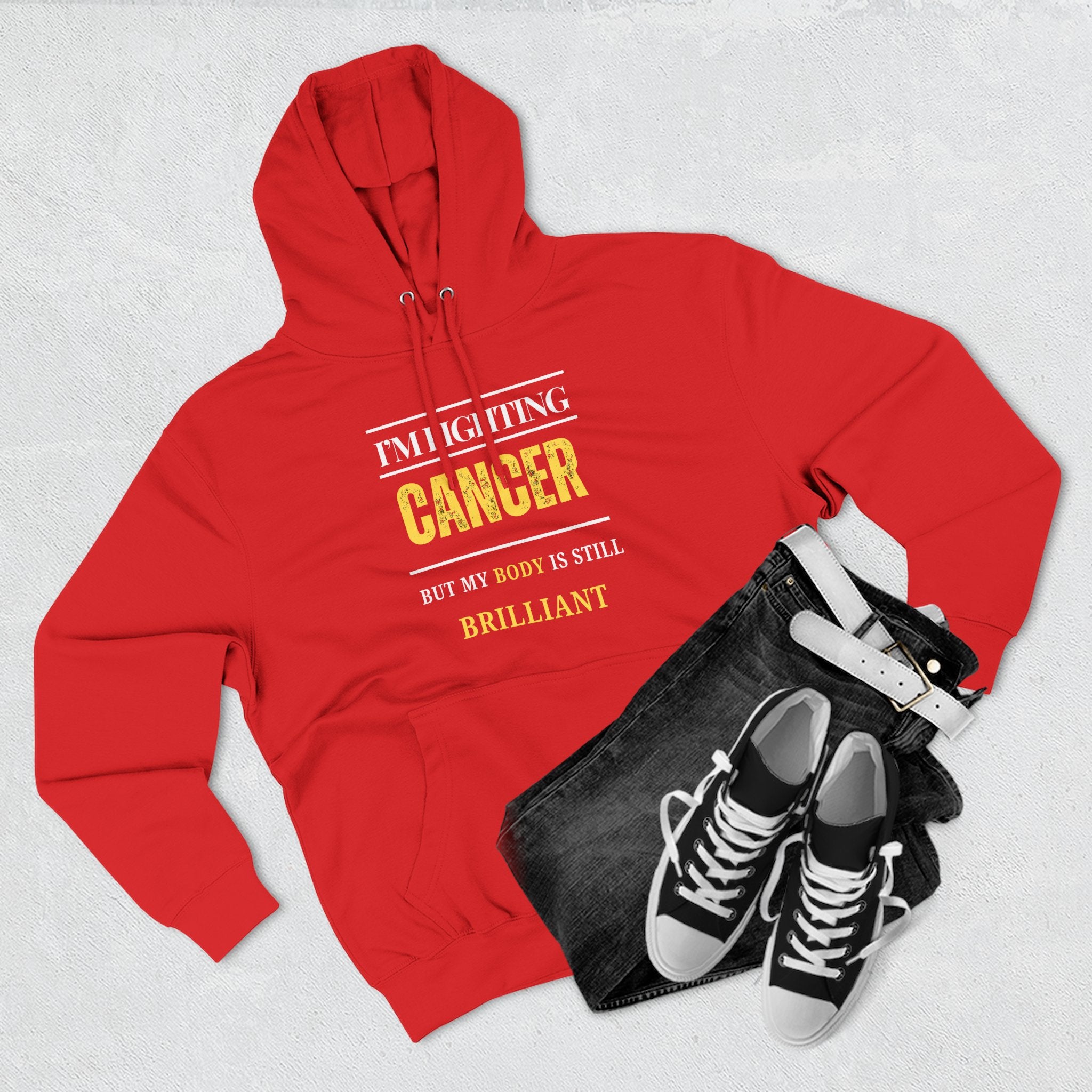 I’m fighting cancer but my body is still brilliant Hoodie, Unisex Sweatshirt, Casual Wear, Gift for Her, Fall Fashion, Holiday Gift