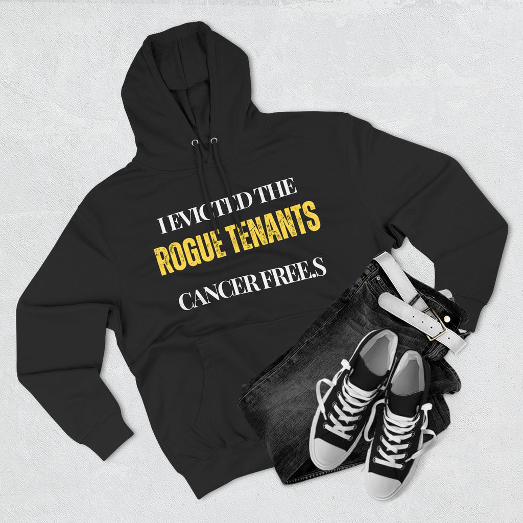 I evicted the rogue tenants. Cancer free Hoodie, Unisex Sweatshirt, Casual Wear, Gift for Her, Fall Fashion, Holiday Gift